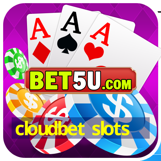 cloudbet slots